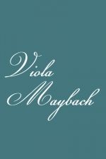 Viola Maybach